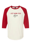 I Just Wanna ‘Rock Baseball Top