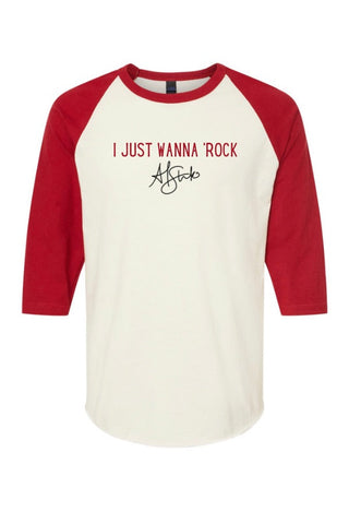 I Just Wanna ‘Rock Baseball Top